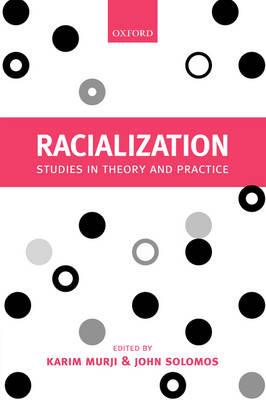 Racialization: Studies in Theory and Practice - cover
