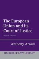 The European Union and its Court of Justice - Anthony Arnull - cover