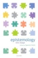 Epistemology: New Essays - cover