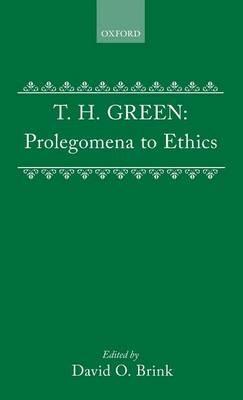 Prolegomena to Ethics - T. H. Green - cover