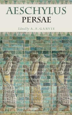 Aeschylus: Persae: with Introduction and Commentary by A.F. Garvie - cover