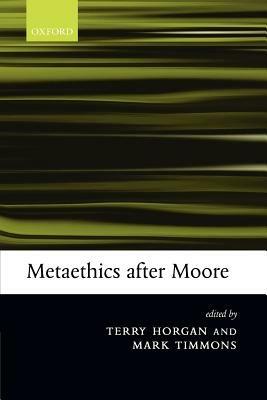 Metaethics after Moore - cover