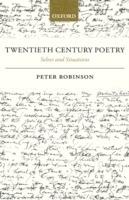 Twentieth Century Poetry: Selves and Situations - Peter Robinson - cover