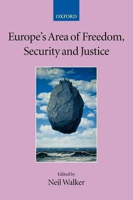 Europe's Area of Freedom, Security, and Justice - cover
