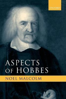Aspects of Hobbes - Noel Malcolm - cover