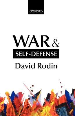 War and Self-Defense - David Rodin - cover
