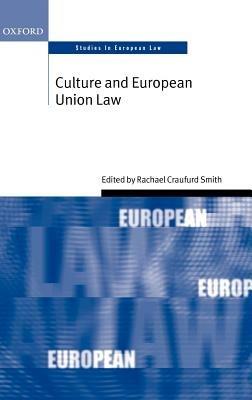 Culture and European Union Law - cover