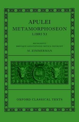 Apulei Metamorphoseon Libri XI - Maaike Zimmerman - cover