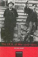 The I.R.A. at War 1916-1923 - Peter Hart - cover