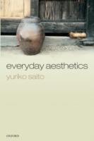Everyday Aesthetics - Yuriko Saito - cover