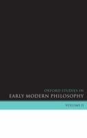 Oxford Studies in Early Modern Philosophy Volume 2 - cover
