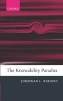 The Knowability Paradox - Jonathan L. Kvanvig - cover