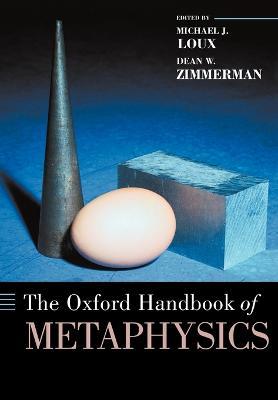The Oxford Handbook of Metaphysics - cover