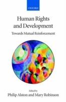 Human Rights and Development: Towards Mutual Reinforcement - cover