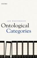 Ontological Categories: Their Nature and Significance - Jan Westerhoff - cover