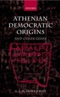 Athenian Democratic Origins: and Other Essays - G. E. M. de Ste. Croix - cover