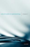 Oxford Studies in Epistemology Volume 1 - cover