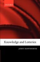 Knowledge and Lotteries - John Hawthorne - cover