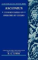 Asconius: Commentaries on Speeches of Cicero - Asconius,R. G. Lewis - cover