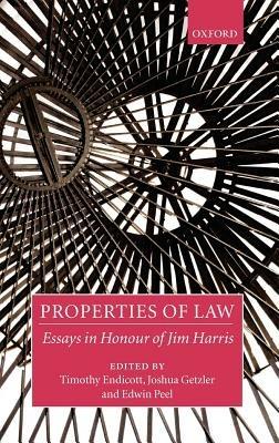 Properties of Law: Essays in Honour of Jim Harris - cover