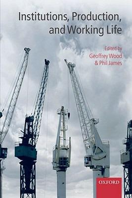 Institutions, Production, and Working Life - cover
