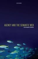 Agency and the Semantic Web - Christopher Walton - cover