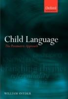 Child Language: The Parametric Approach - William Snyder - cover