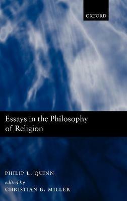Essays in the Philosophy of Religion - Philip L. Quinn - cover