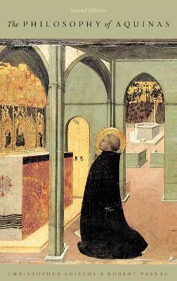 The Philosophy of Aquinas - Christopher Shields,Robert Pasnau - cover