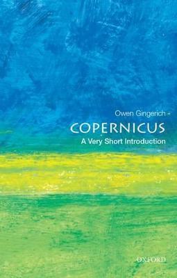 Copernicus: A Very Short Introduction - Owen Gingerich - cover