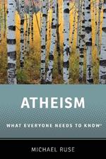 Atheism: What Everyone Needs to KnowRG