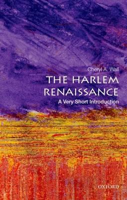 The Harlem Renaissance: A Very Short Introduction - Cheryl A. Wall - cover