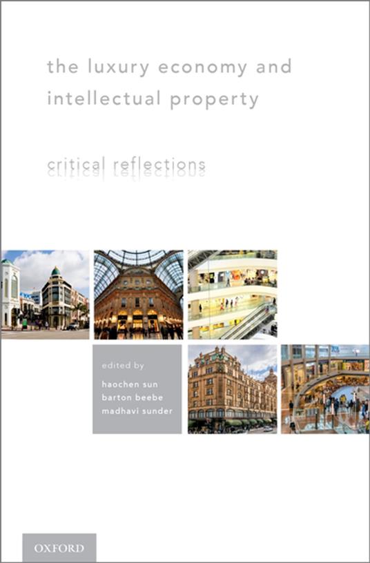 The Luxury Economy and Intellectual Property