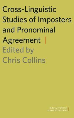 Cross-Linguistic Studies of Imposters and Pronominal Agreement - cover