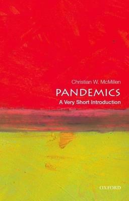 Pandemics: A Very Short Introduction - Christian W. McMillen - cover