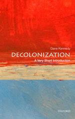 Decolonization: A Very Short Introduction