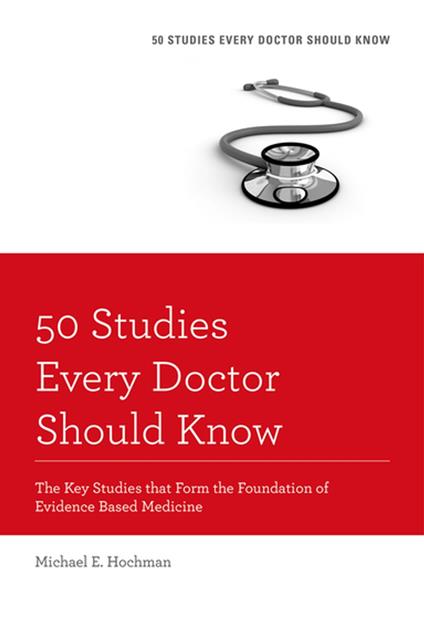 50 Studies Every Doctor Should Know