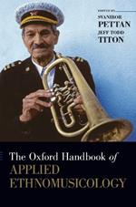 The Oxford Handbook of Applied Ethnomusicology