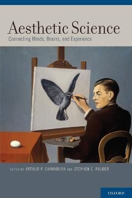 Aesthetic Science: Connecting Minds, Brains, and Experience - cover