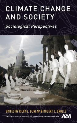 Climate Change and Society: Sociological Perspectives - cover