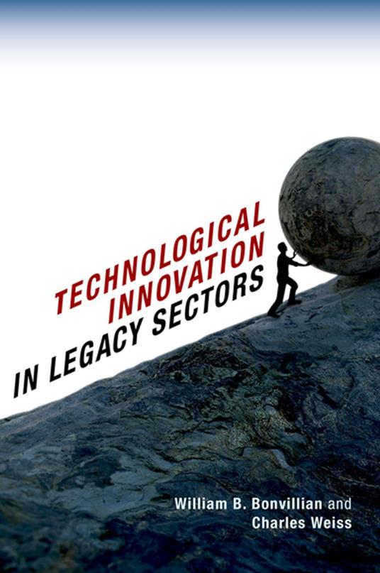 Technological Innovation in Legacy Sectors