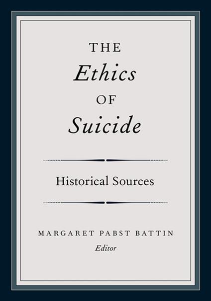The Ethics of Suicide
