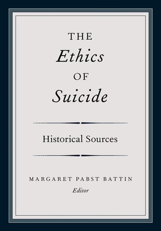 The Ethics of Suicide