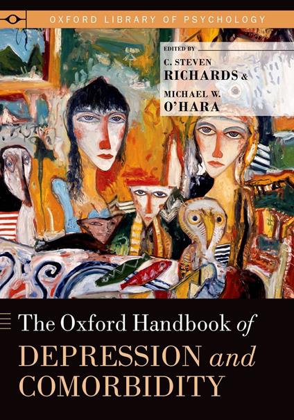 The Oxford Handbook of Depression and Comorbidity