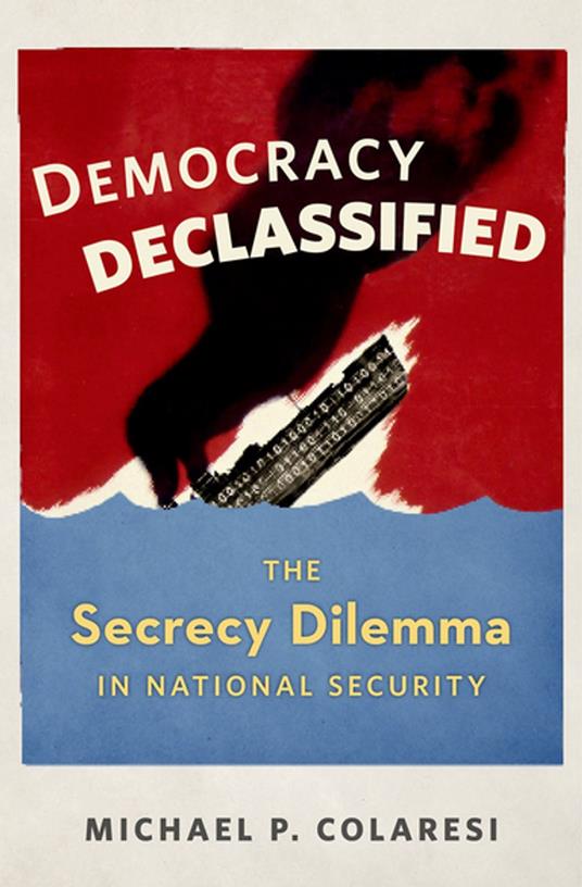 Democracy Declassified