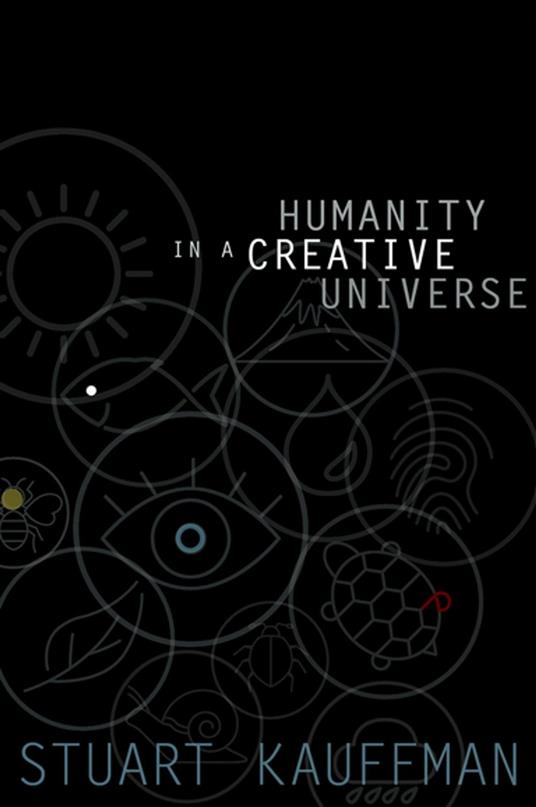 Humanity in a Creative Universe