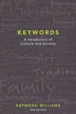 Keywords: A Vocabulary of Culture and Society