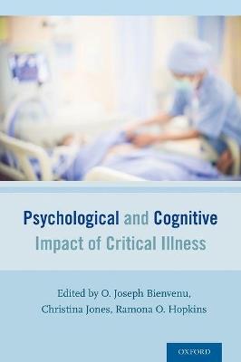 Psychological and Cognitive Impact of Critical Illness - cover