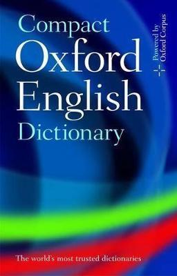 Compact Oxford English Dictionary of Current English: Third edition revised - Oxford Languages - cover