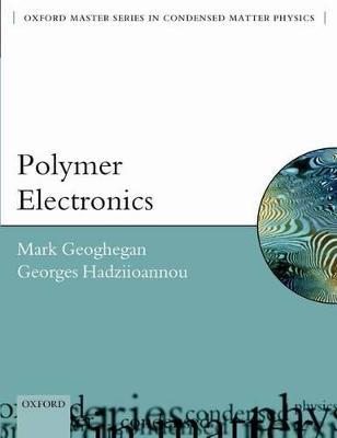 Polymer Electronics - Mark Geoghegan,Georges Hadziioannou - cover